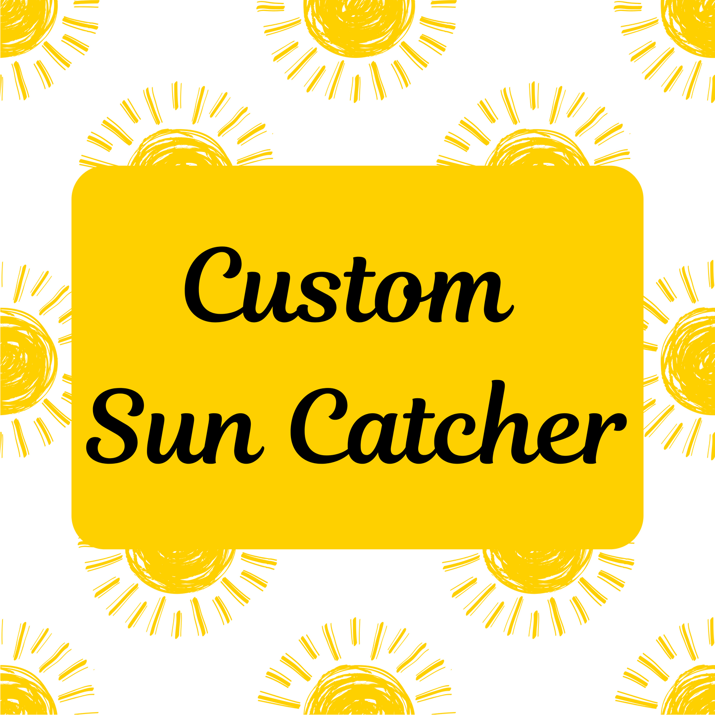 Custom Stained Glass Sun Catcher – Made Just for You!