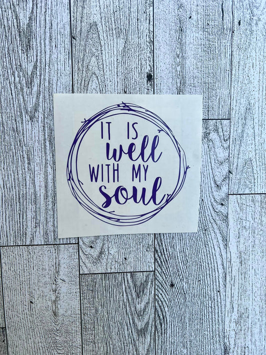 It is well with my soul decal