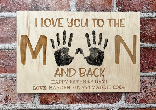 Custom Father's Day Handprint Sign - Express Your Love "To the Moon and Back"!