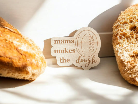 Mama Makes the Dough Magnet