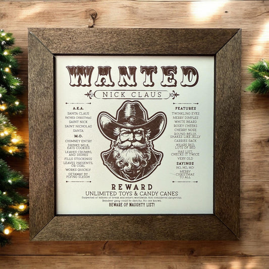 Wanted: Nick Claus Western Sign – Unique &amp; Funny Holiday Décor