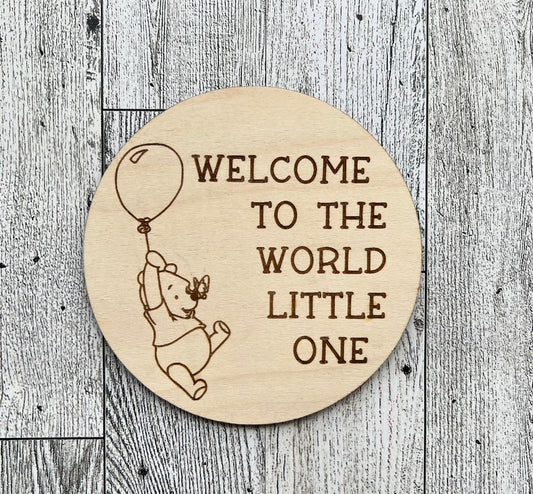 Welcome to the World Little One Sign