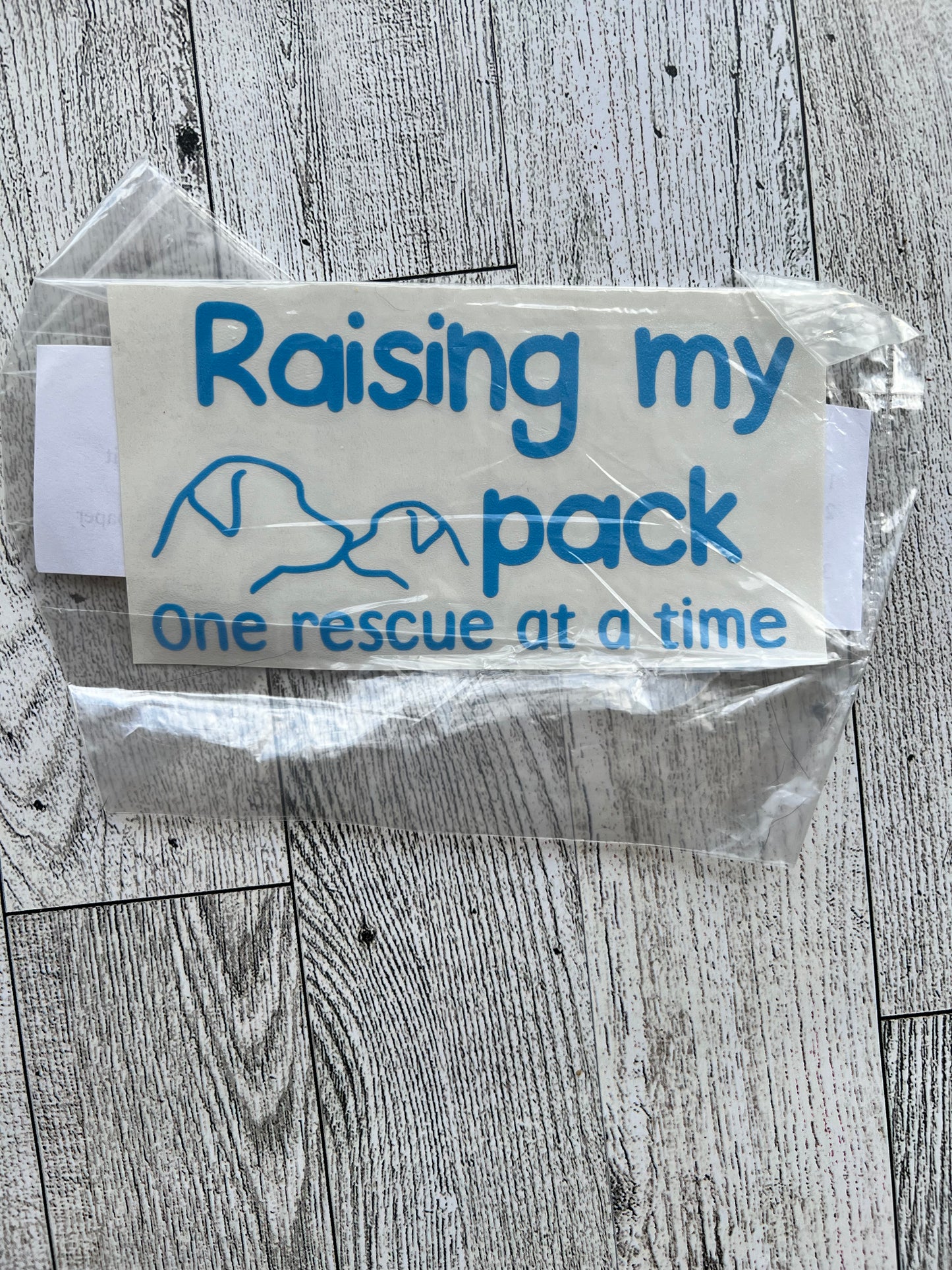 Blue Raising my Pack One Rescue at a Time Decal