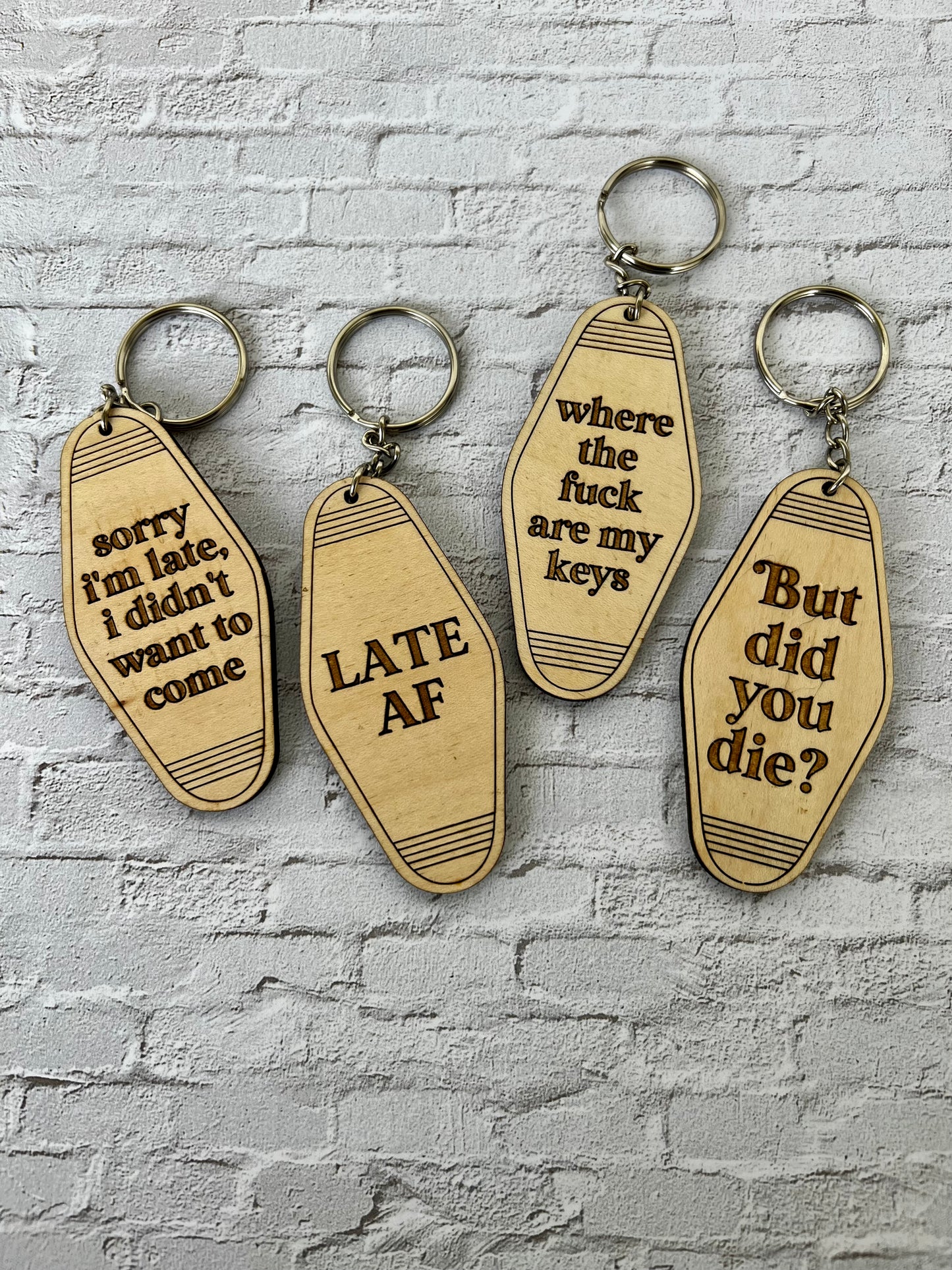 Late AF Keychain