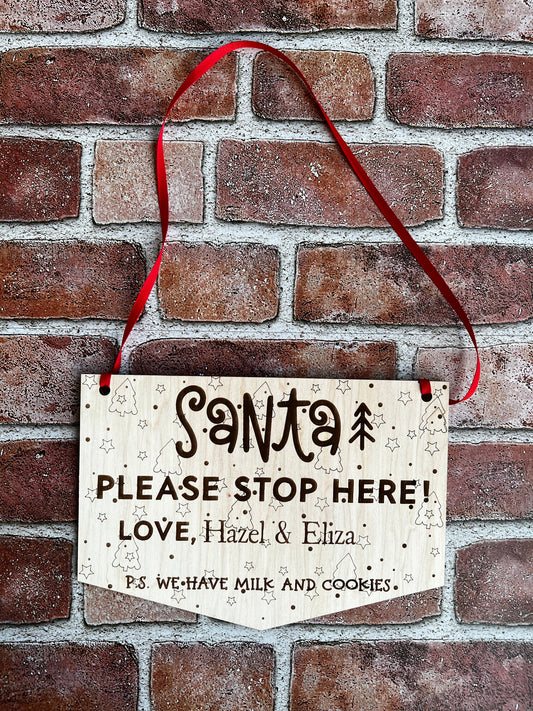 Santa Stop Here Sign